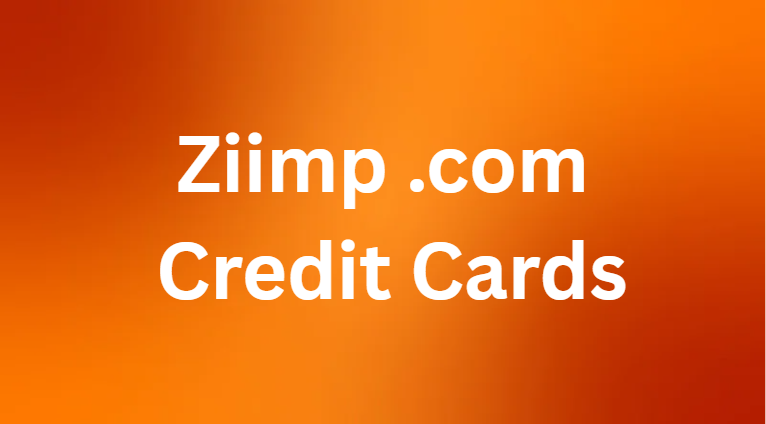 Ziimp.com Credit Cards Ziimp .com Credit Cards