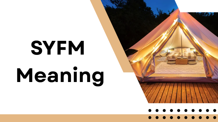 SYFM Meaning SYFM Meaning